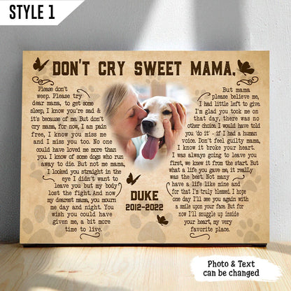 Dog Cat Landscape Canvas - Personalized Dog Cat Memorial Canvas - Custom Gift For Dog Cat Lovers - Don't Cry Sweet Mama Dog Poem Landscape Canvas - Amzanimalsgift