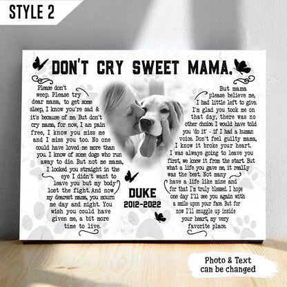 Dog Cat Landscape Canvas - Personalized Dog Cat Memorial Canvas - Custom Gift For Dog Cat Lovers - Don't Cry Sweet Mama Dog Poem Landscape Canvas - Amzanimalsgift