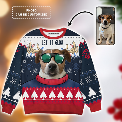 Dog Cat Pet Ugly Christmas Sweater Let It Glow Customized Photo, Outfit For Men Women On Christmas, New Year, Autumn, Winter
