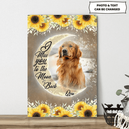 Dog Cat Portrait Canvas - Personalized Dog Cat Memorial Canvas - Custom Gift For Dog Cat Lovers - I Miss You To The Moon And Back - Amzanimalsgift