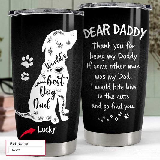 Dog Custom Name Father's Day Tumbler - World’s Best Dog Dad Personalized Tumbler, Gift For Dog Lovers, Dog Dad, Happy Father's Day - Amzanimalsgift