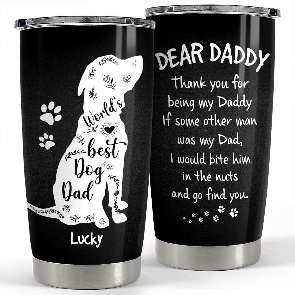 Dog Custom Name Father's Day Tumbler - World’s Best Dog Dad Personalized Tumbler, Gift For Dog Lovers, Dog Dad, Happy Father's Day - Amzanimalsgift