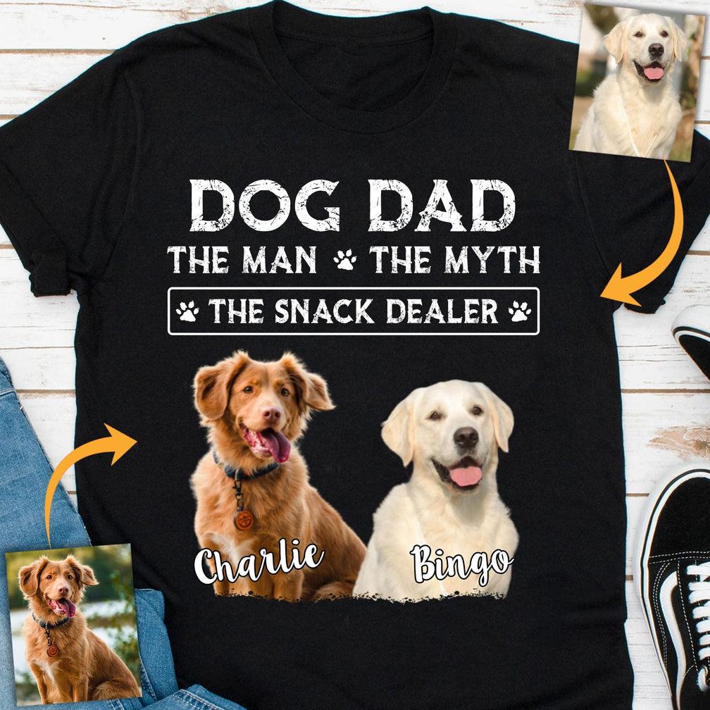 Dog Custom T Shirt Happy Father's Day - Dog Dad The Man The Myth The Snack Dealer Personalized T-Shirt, Gift For Dog Lovers, Dog Dad, Father's Day - Amzanimalsgift