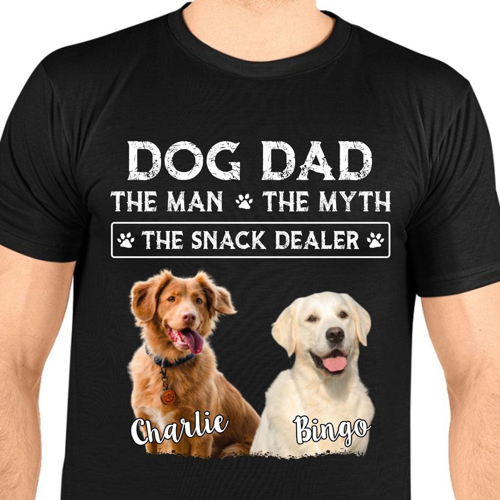 Dog Custom T Shirt Happy Father's Day - Dog Dad The Man The Myth The Snack Dealer Personalized T-Shirt, Gift For Dog Lovers, Dog Dad, Father's Day - Amzanimalsgift