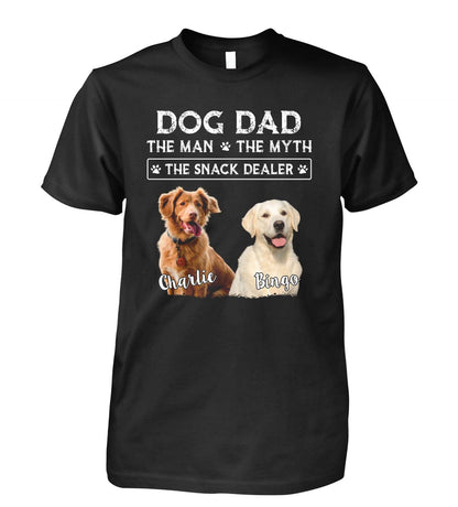 Dog Custom T Shirt Happy Father's Day - Dog Dad The Man The Myth The Snack Dealer Personalized T-Shirt, Gift For Dog Lovers, Dog Dad, Father's Day - Amzanimalsgift