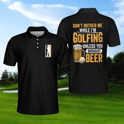 Don't Bother Me Unless You Bring Beer Golf Polo Shirt, Funny Golf Shirt For Beer Lovers, Gift For Men Golfers, Polo Shirt For Men - Amzanimalsgift