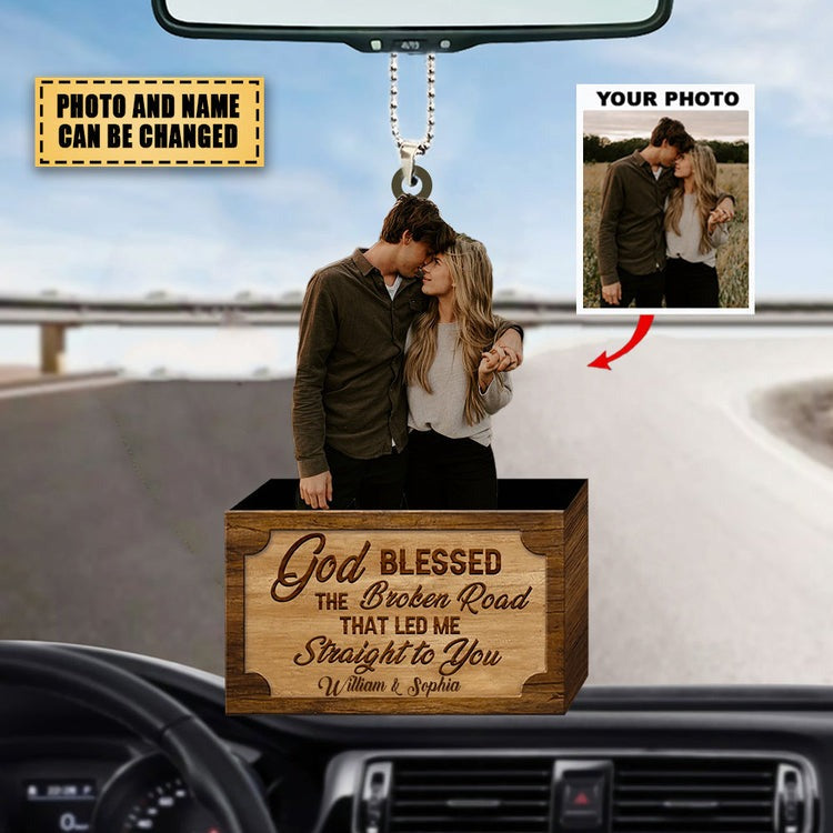 Personalized Car Hanging Car Ornament - Gift For Couple - The Broken Road Led Me Straight To You