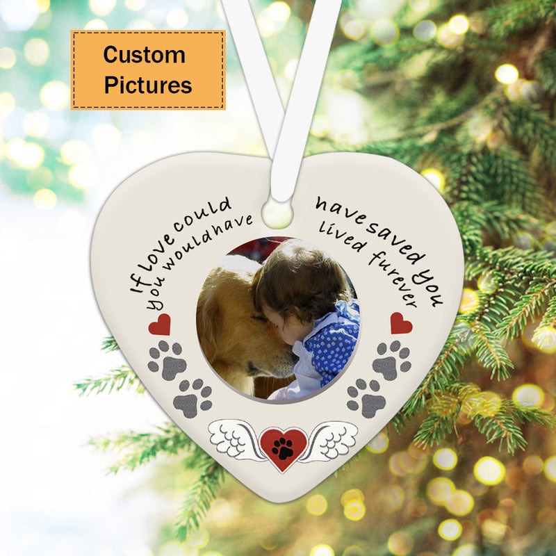 Custom Dog Photo Ceramic Ornament, Custom Pet Photo Ornament, If You Could Have Saved You - Christmas Ornament Gift For Dog Lovers, Pet Lovers