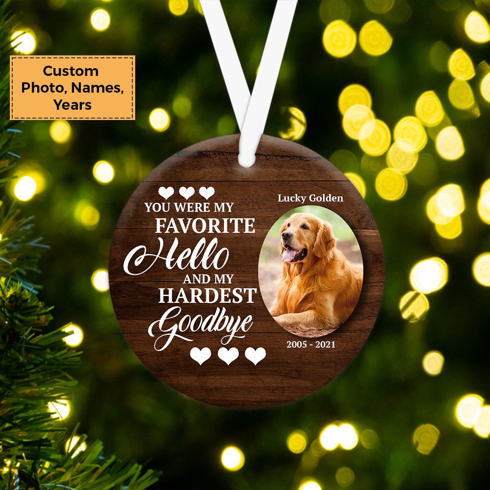 Custom Photo With Dog Ceramic Ornament, Custom Pet Photo Ornament, You Were My Favorite - Christmas Ornament Gift For Dog Lovers, Pet Lovers