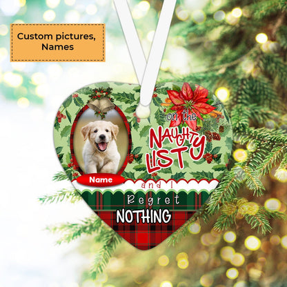 Custom Dog Photo Ceramic Ornament, Custom Pet Photo Ornament, Naughty List Custom Ornament - Christmas Ornament Gift For Dog Lovers, Pet Lovers