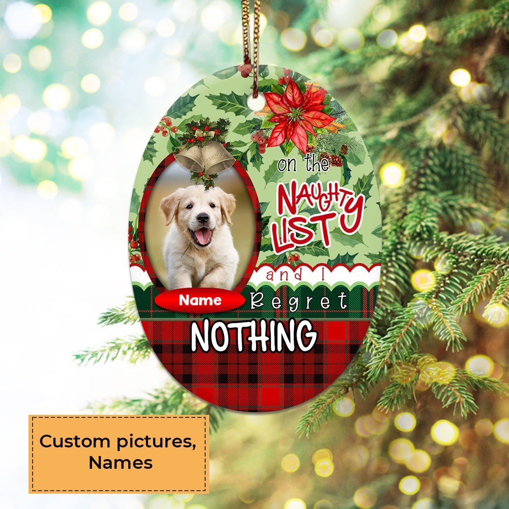 Custom Dog Photo Ceramic Ornament, Custom Pet Photo Ornament, Naughty List Custom Ornament - Christmas Ornament Gift For Dog Lovers, Pet Lovers