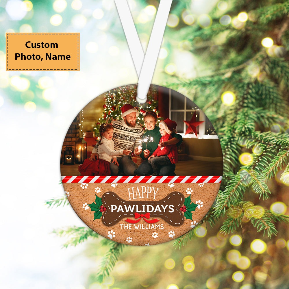 Custom Photo With Family Ceramic Ornament, Custom Photo Ornament With Pet, Happy Pawlidays - Christmas Ornament Gift For Members Family, Anniversary
