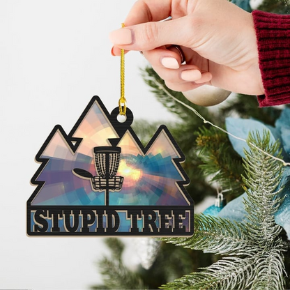 Disc Golf Stupid Tree Acrylic Ornament For Xmas Decor, Christmas Ornament Gift For Family, Hanging Tree