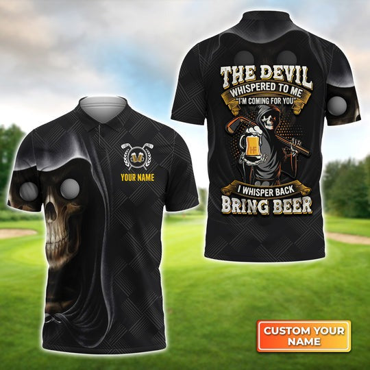 Customized Golf Men Polo Shirt, Grim Reaper, I Whisper Back Bring Beer,  Personalized Name Polo Shirt For Men - Perfect Gift For Golf Lovers, Golfers