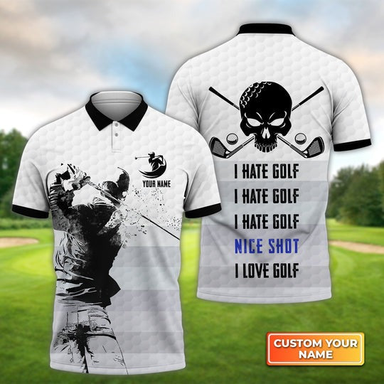 Customized Golf Polo Shirt, Golf Swing, Skull I Hate Golf, Nice Shot, Personalized Name Polo Shirt For Men - Perfect Gift For Golf Lovers, Golfers
