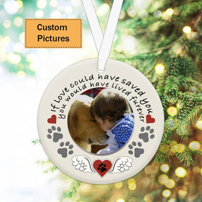 Custom Dog Photo Ceramic Ornament, Custom Pet Photo Ornament, If You Could Have Saved You - Christmas Ornament Gift For Dog Lovers, Pet Lovers