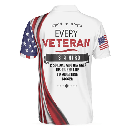 Eagle American Flag Veteran Men Polo Shirt, Every Veteran Is A Hero Polo Shirt, Patriotic Veteran Shirt For Men - Amzanimalsgift