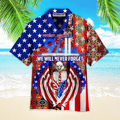 Eagle Patriot American Flag We Will Never Forget Aloha Hawaiian Shirts For Men Women, 4th Of July Gift For Summer, Friend, Family, Independence Day - Amzanimalsgift