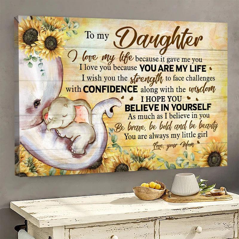 Family Landscape Canvas - Mom To Daughter, Elephant, Sunflower, I hope you believe in yourself like I do Gift for Daughter - Family Landscape Canvas - Amzanimalsgift