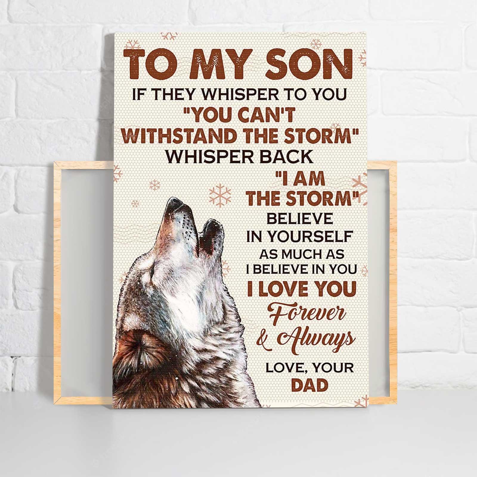 Family Portrait Canvas - Wolf To My Son I Love You Forever & Always Canvas - Perfect Gift For Wolf Lover, Son From Dad - Amzanimalsgift