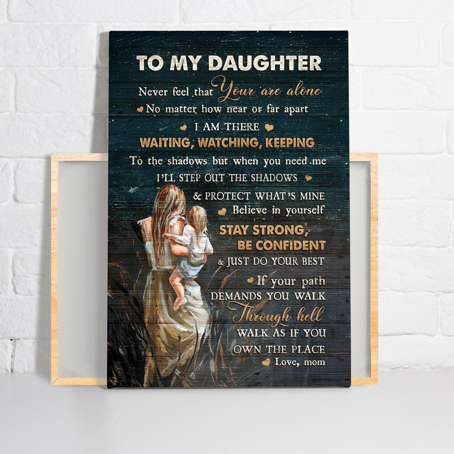 Family Premium Wrapped Portrait Canvas - Mom To Daughter, Great Mom, Happy Family, Never Feel That You Are Alone - Perfect Gift For Daughter - Amzanimalsgift