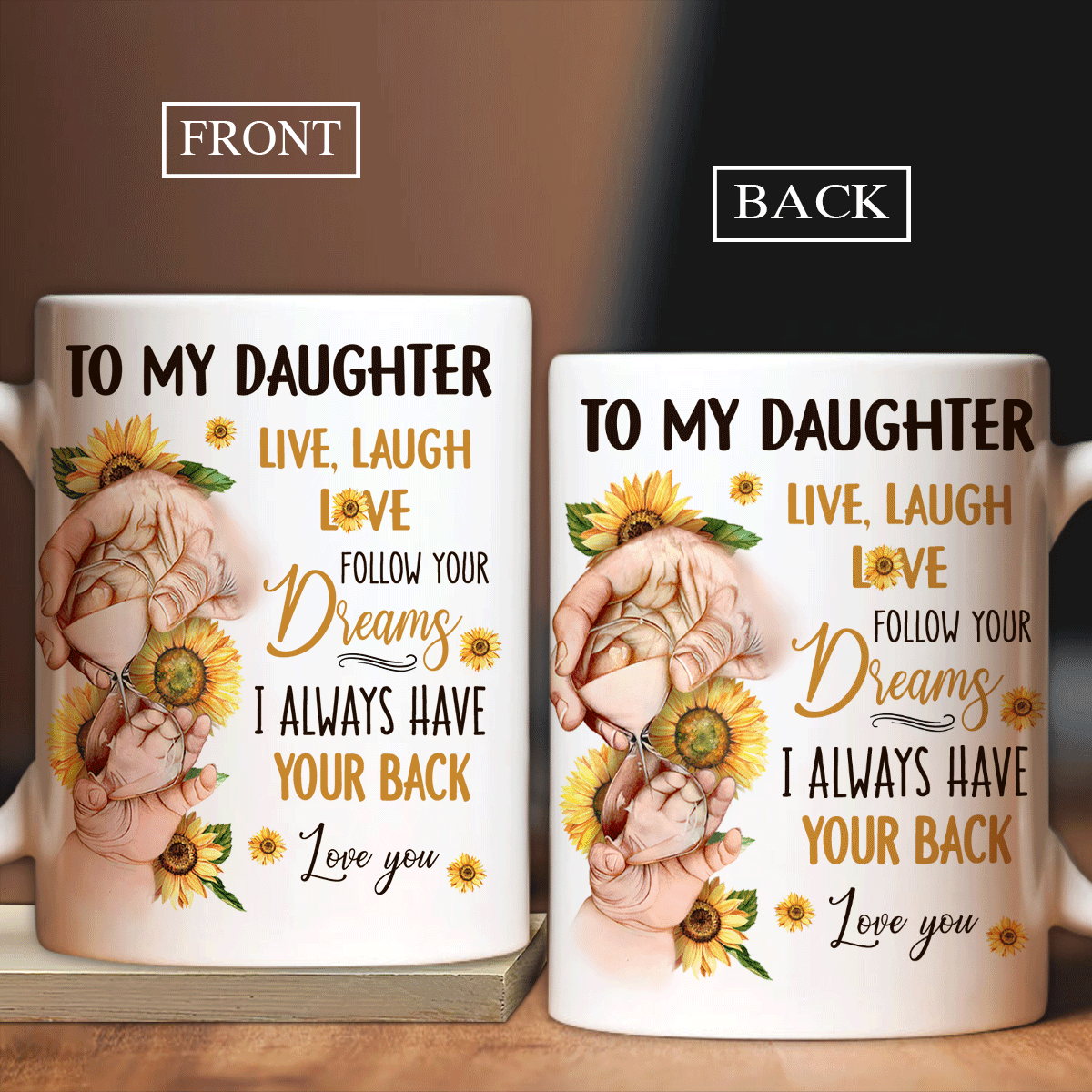 Family White Mug, Daughter And Mom Mug - Gifts For Daughter From Mom - Sunflower Painting, Holding Hand, Hour Glass, I Always Have Your Back Mug - Amzanimalsgift