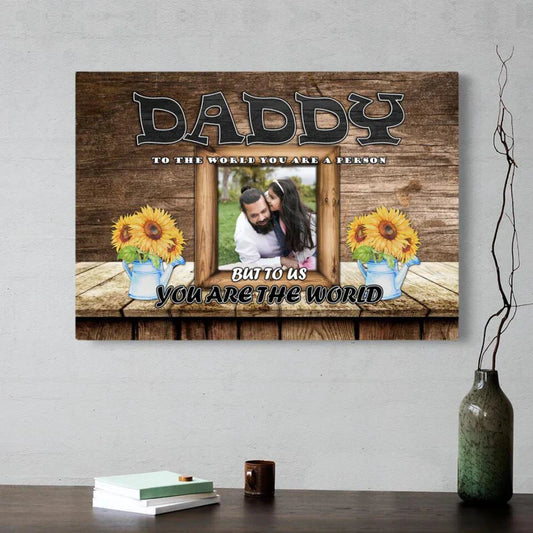 Father's Day Landscape Canvas Customized Number Photo - Personalized Dad To Us You Are The World, Sunflower Canvas - Gift For Dad, Father's Day Gifts - Amzanimalsgift