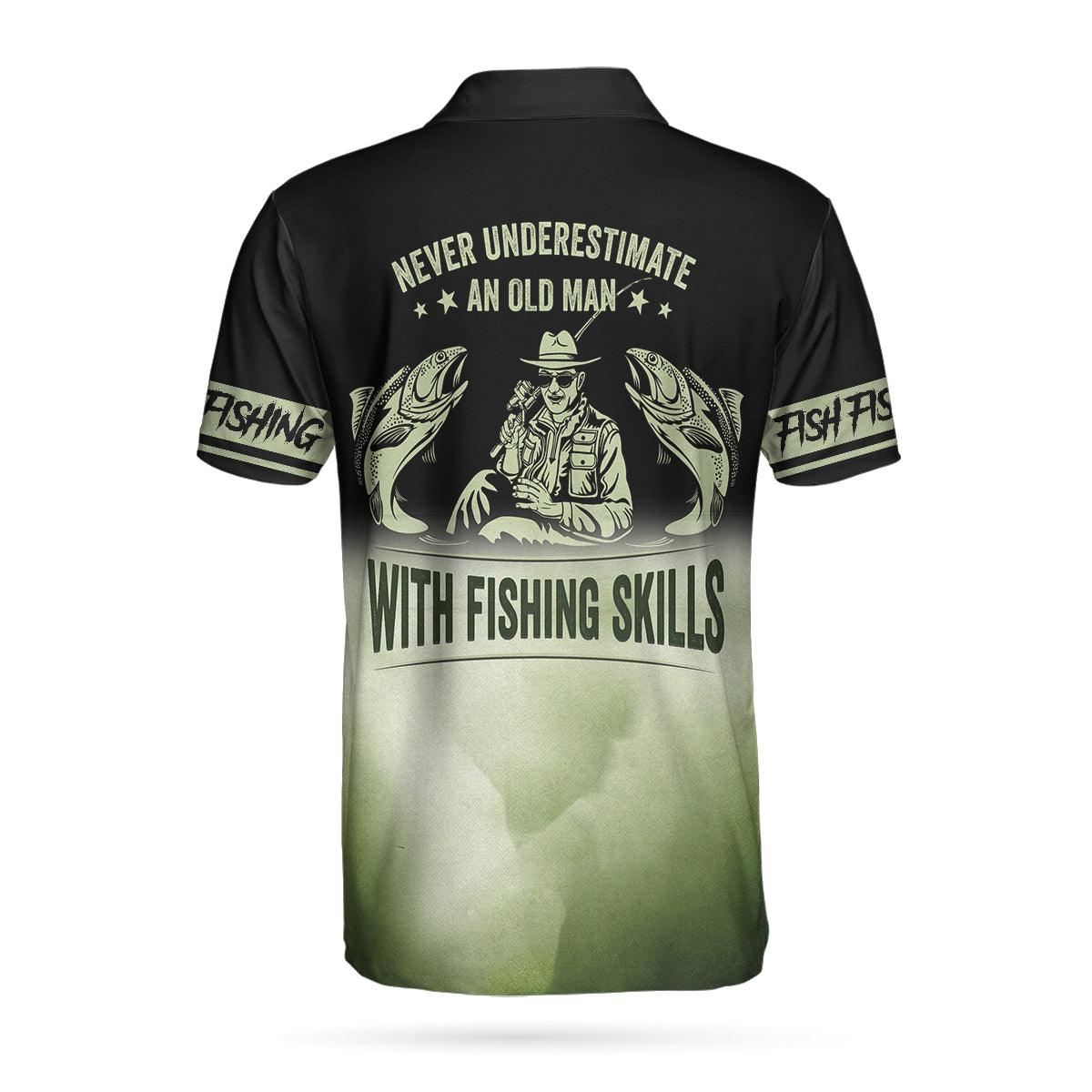 Fishing Men Polo Shirt, Fishing Forever Work Whenever Never Underestimate An Old Man With Fishing Skills Polo Shirt, Best Fishing Shirt For Men - Amzanimalsgift