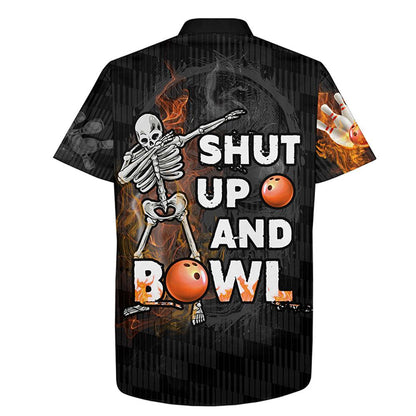 Flame Bowling Custom Name Hawaiian Shirt, Shut Up and Bowl Funny Skull Bowling Personalized Hawaiian Shirts For Men Women, Bowling Lovers, Bowlers - Amzanimalsgift