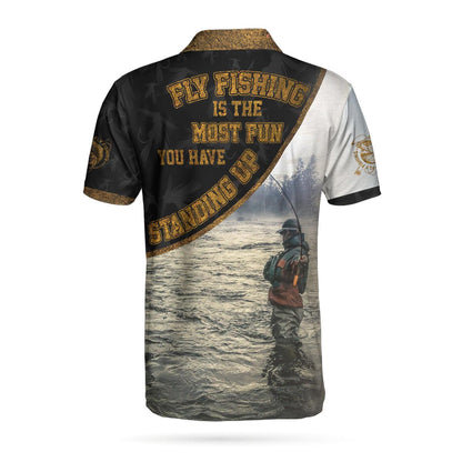 Fly Fishing Is The Most Fun You Have Men Polo Shirt, River Fishing Polo Shirt, Best Fishing Gift For Men, Gift For Fishing Lovers - Amzanimalsgift