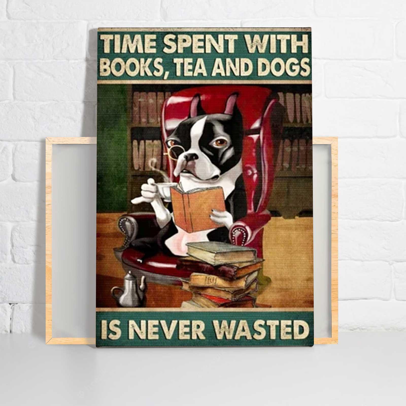French Bulldog Portrait Canvas - French Bulldog Time Spent With Books And Dogs Is Never Wasted Portrait Canvas - Gift For Dog Lovers, Friends, Family - Amzanimalsgift