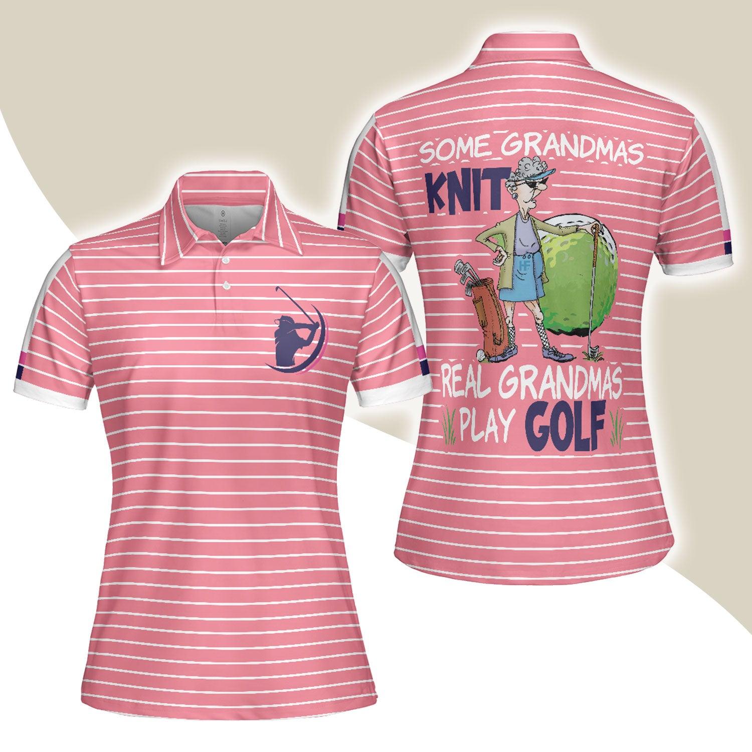 Funny Golf Women Polo Shirt, Some Grandmas Play Golf, Old Lady Play Golf Women Polo Shirts - Perfect Gift For Ladies, Golfers, Golf Lovers - Amzanimalsgift