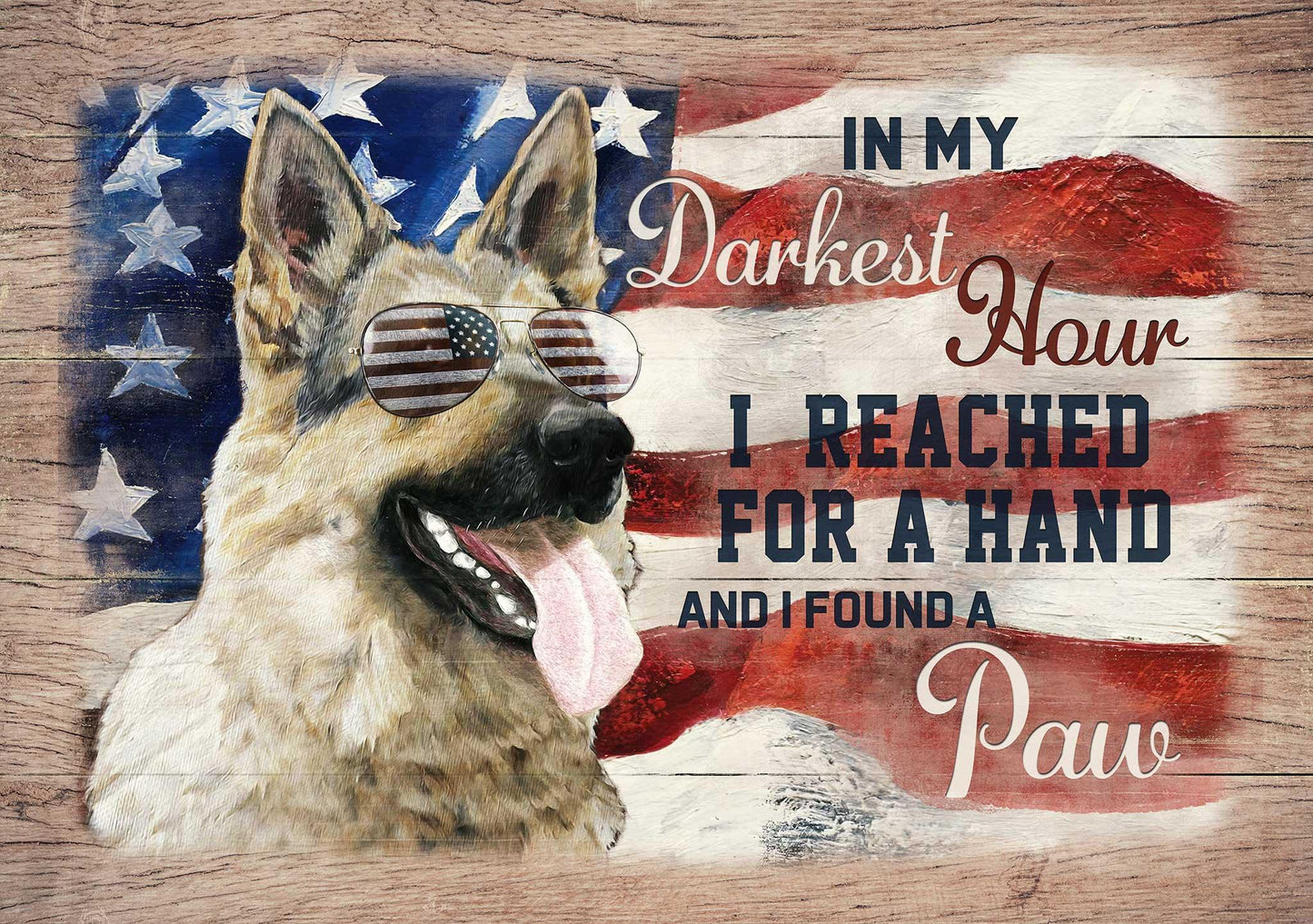 German Shepherd Landscape Canvas - Awesome German Shepherd, US flag glasses, In my darkest hour, I found a paw - Gift For German Shepherd Lovers - Amzanimalsgift