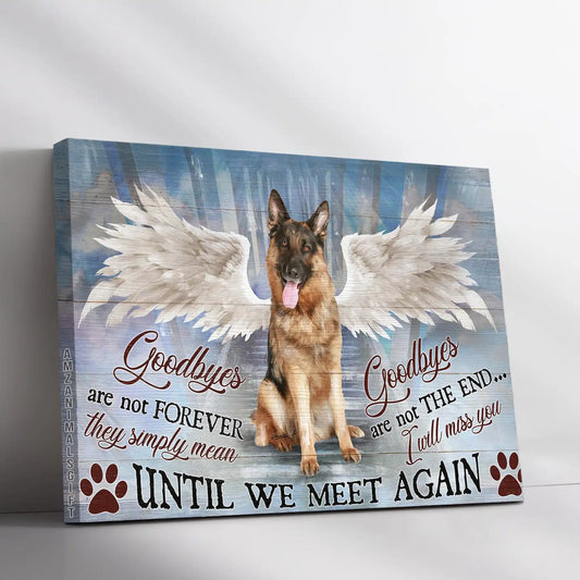 German Shepherd Premium Wrapped Landscape Canvas - German Shepherd, Angel Wing, Goodbyes Are Not Forever - Memorial Gift For German Shepherd Lovers - Amzanimalsgift