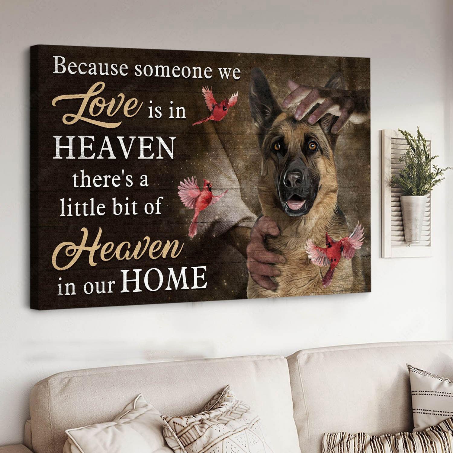 German Shepherd Premium Wrapped Landscape Canvas - German Shepherd, Cardinal, There's A Little Bit Of Heaven In Our Home - Gifts For Family Members - Amzanimalsgift