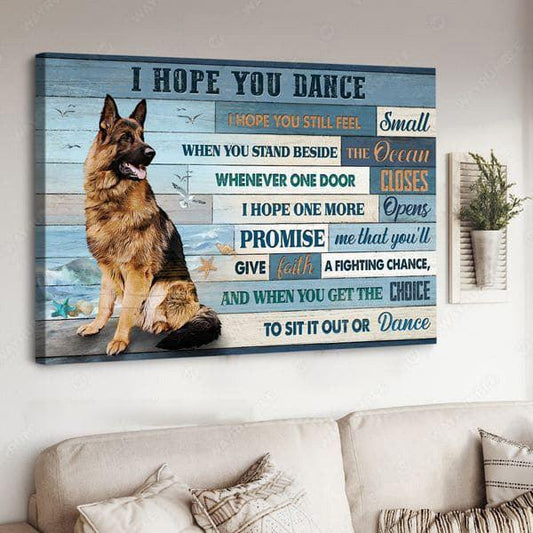 German Shepherd Premium Wrapped Landscape Canvas - Watercolor German Shepherd, Ocean View, I Hope You Dance - Perfect Gift For German Shepherd Lovers - Amzanimalsgift