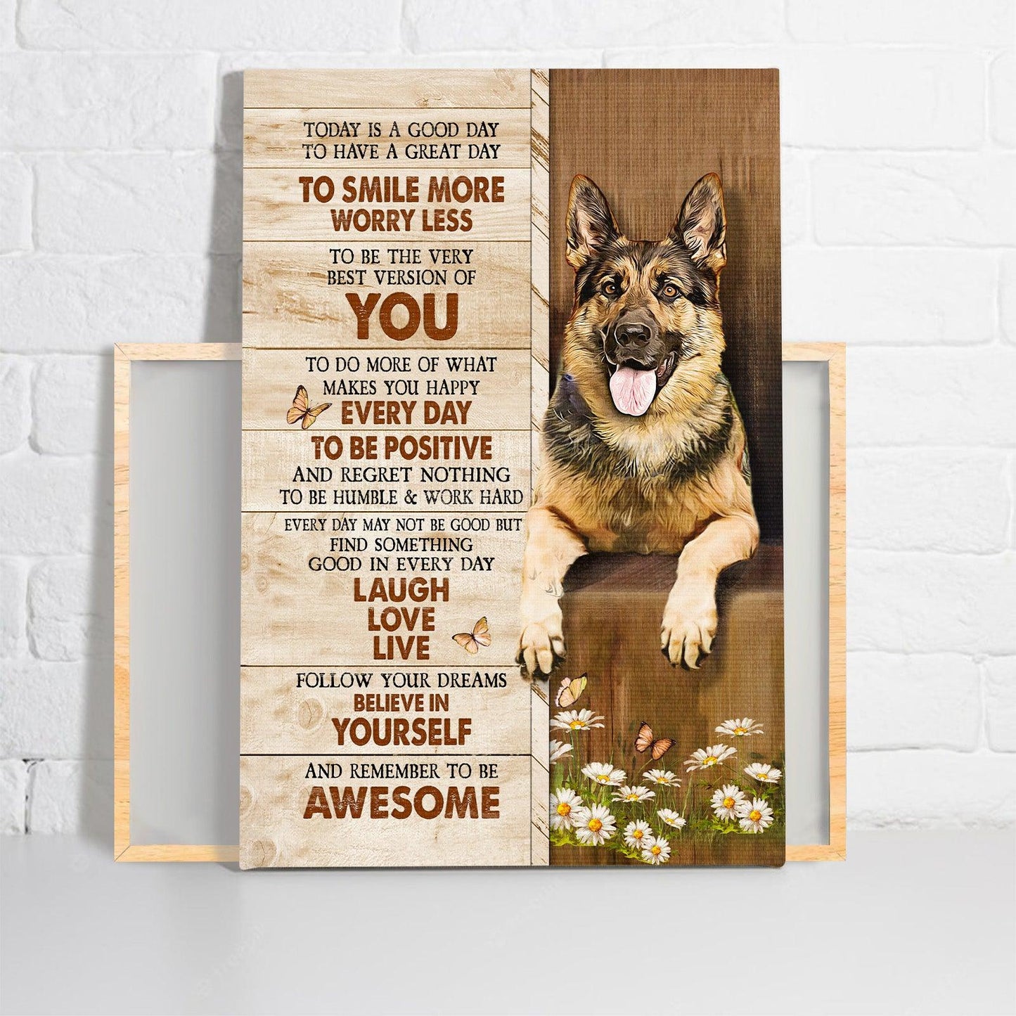 German Shepherd Premium Wrapped Portrait Canvas - German Shepherd, Daisy Painting, Believe In Yourself - Gift For German Shepherd Lover, Dog Lovers - Amzanimalsgift