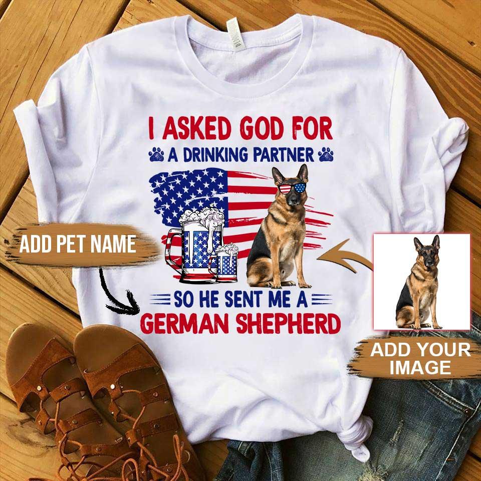 German Shepherd Unisex T Shirt Custom, Customize Name & Photo I Asked God For German Shepherd Personalized American Flag T Shirt - Gift For Dog Lovers - Amzanimalsgift