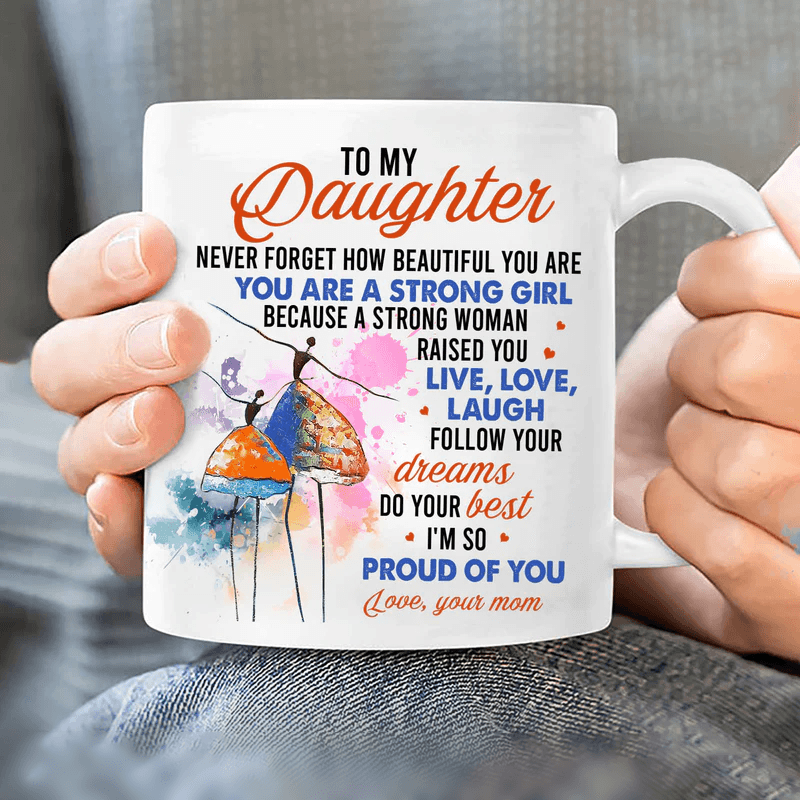 Gift for Daughter- Mom to daughter, Ballerina painting, I'm so proud of you - Family White Mug - Amzanimalsgift