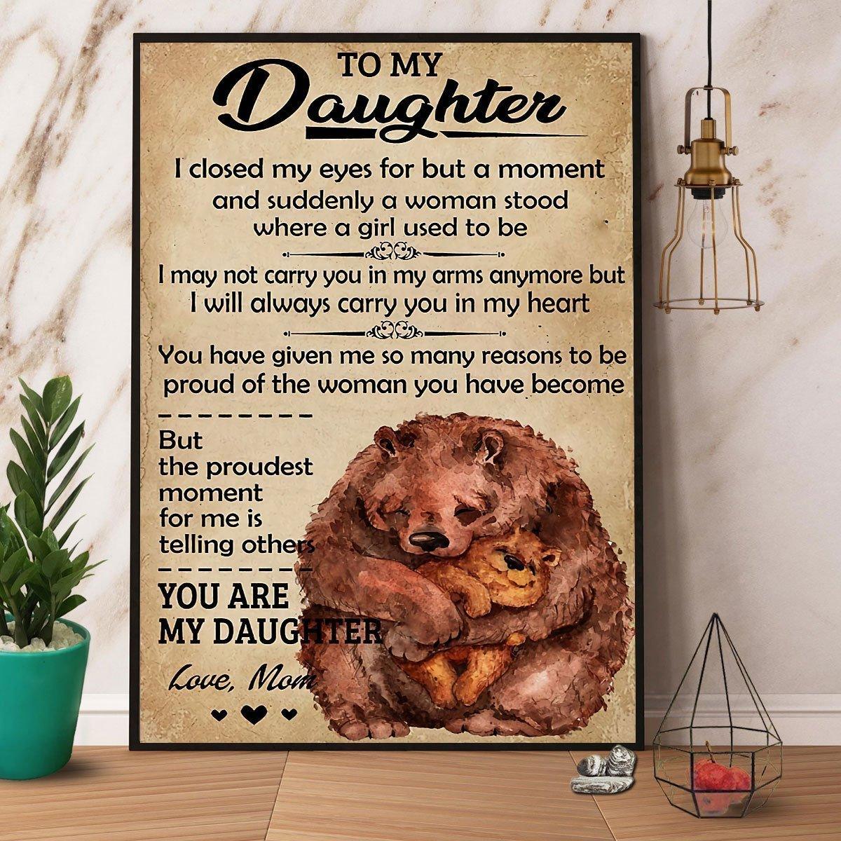 Gift For Daughter - To My Daughter Canvas, Bear Mom, You Are My Daughter Premium Wrapped Canvas - Family Portrait Canvas, Birthday Gift From Mom - Amzanimalsgift