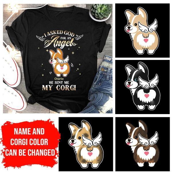 God Sent Me Corgi Angel, Personalized T-shirt, Perfect Gifts for Corgi Lovers, Corgi Mom - Amzanimalsgift