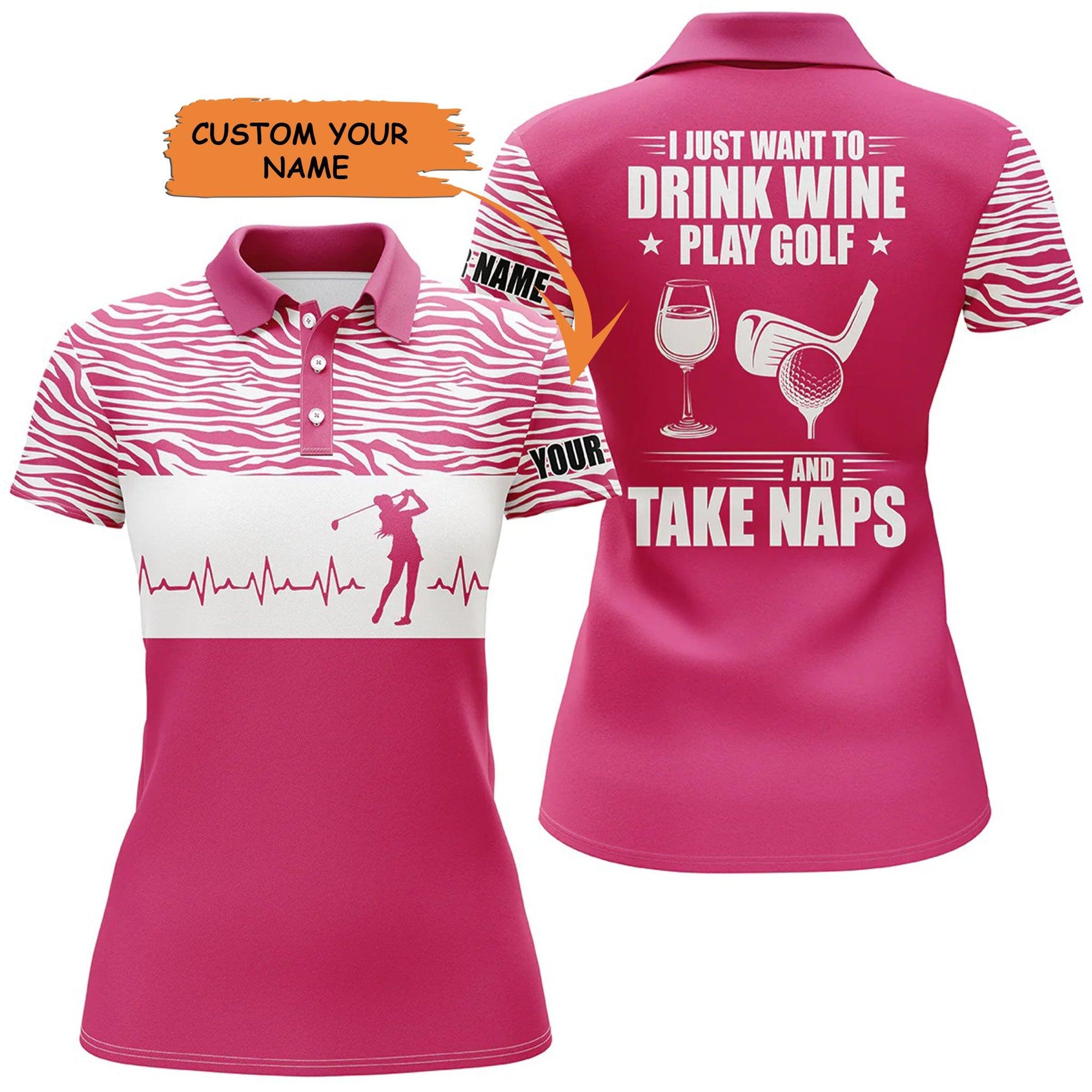 Golf Custom Name Women Polo Shirt, Drink Wine Play Golf And Take Naps Personalized Women Polo Shirt - Perfect Gift For Ladies, Golf Lovers, Golfers - Amzanimalsgift