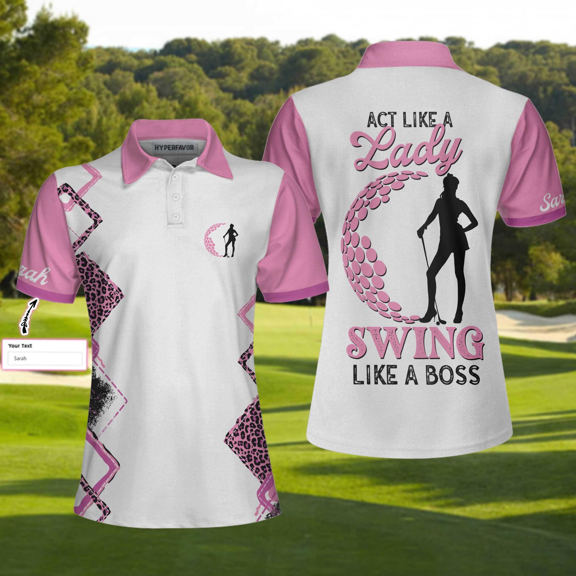 Golf Custom Name Women Polo Shirt, Golf Act Like A Lady, Leopard Pattern Personalized Women Polo Shirts With Sayings, Best Gift For Female Golfers - Amzanimalsgift