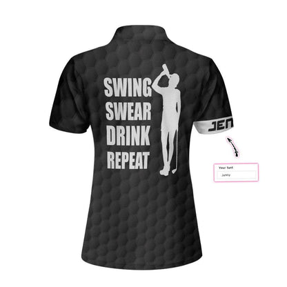 Golf Custom Name Women Polo Shirt, Swing Swear Drink Repeat Black Personalized Women Polo Shirts, Golfing Gift For Ladies, Golfers, Golf Lovers - Amzanimalsgift