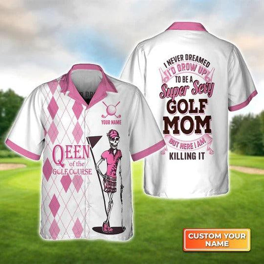 Golf Hawaiian Shirt Customized Name, Queen Golf Personalized Skeleton Golf Mom Hawaiian Shirt For Ladies - Perfect Gift For Golf Lovers, Golfers - Amzanimalsgift