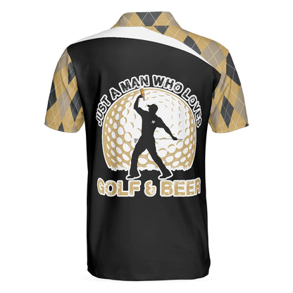 Golf Men Polo Shirt, Argyle Pattern Golf And Beer Polo Shirt, Just A Man Who Loves Golf & Beer Shirt For Men - Gift For Golfers, Golf Lovers - Amzanimalsgift