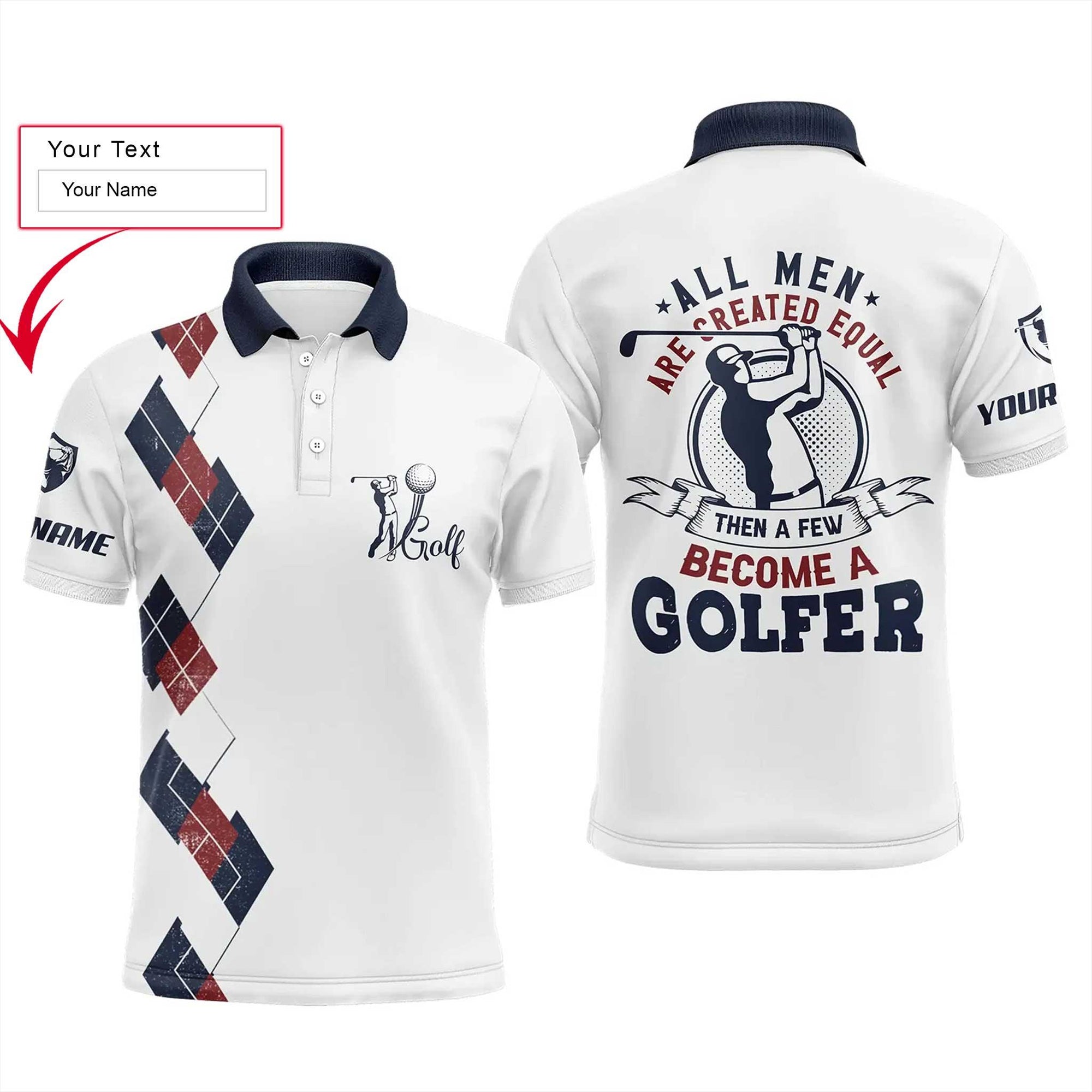 Golf Men Polo Shirt - Funny Custom Name Apparel, All Men Are Created Equal Then A Few Become A Golfer Men Golf Polo Shirt - Perfect Polo Shirt For Men - Amzanimalsgift