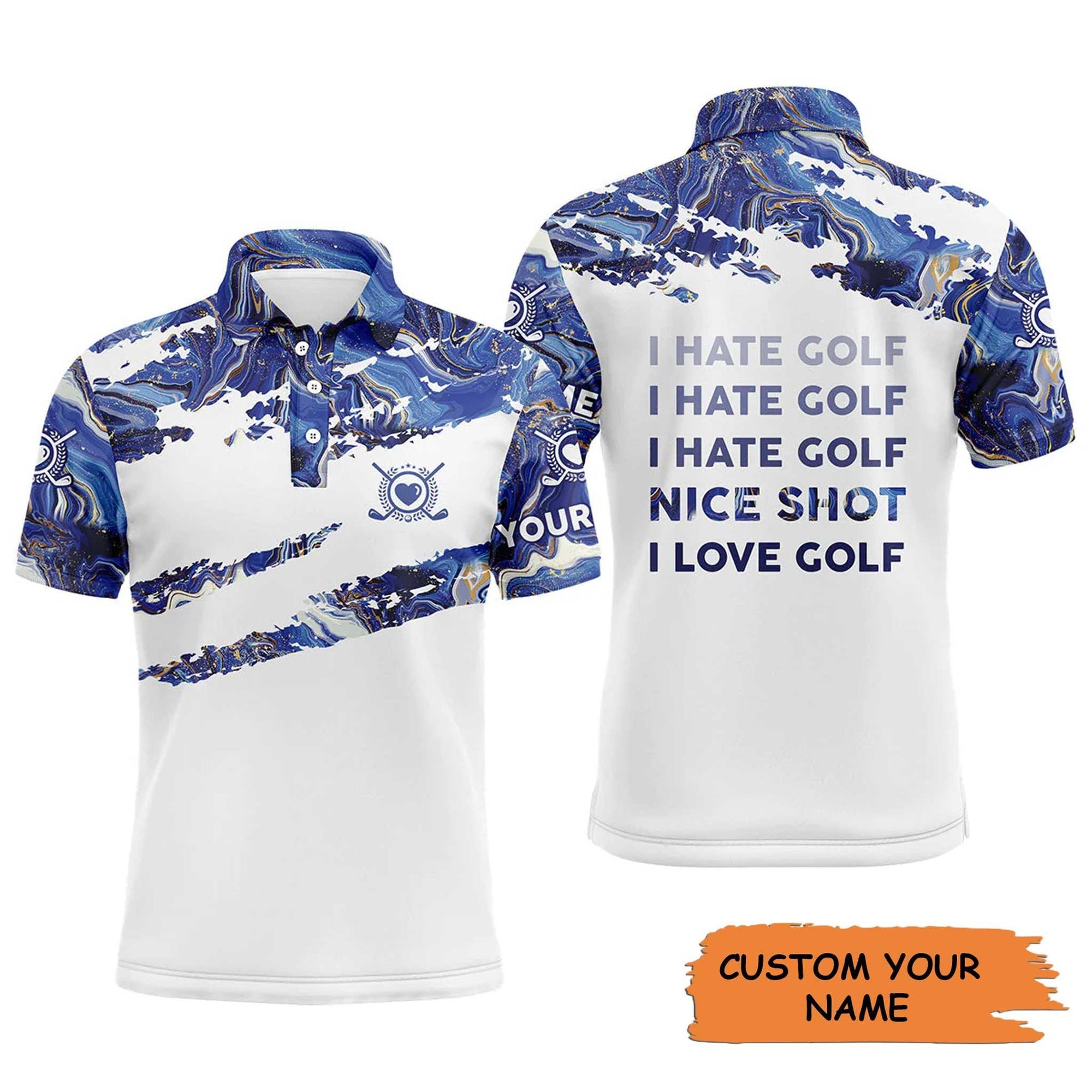 Golf Men Polo Shirt - Funny Custom Name Blue Pattern Apparel, I Hate Golf Nice Shot I Love Golf Men Golf Polo Shirt - Perfect Polo Shirt For Men, Golfers - Amzanimalsgift