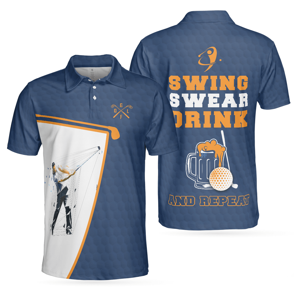 Golf Men Polo Shirt, Swing Swear Drink And Repeat Golf Polo Shirt, Blue And White Golf Polo Shirt, Funny Golf Shirt - Perfect Gift For Men, Golfers - Amzanimalsgift