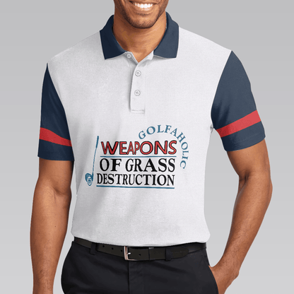 Golf Men Polo Shirt, Weapons Of Grass Destruction Short Sleeve Polo Shirt, Golfaholic Polo Shirt - Best Golf Shirt For Men, Golfers - Amzanimalsgift